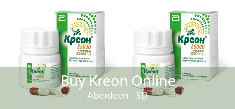 Buy Kreon Online Aberdeen - SD