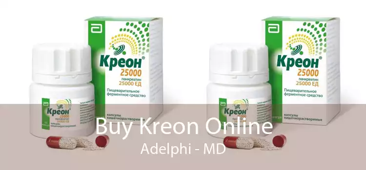 Buy Kreon Online Adelphi - MD