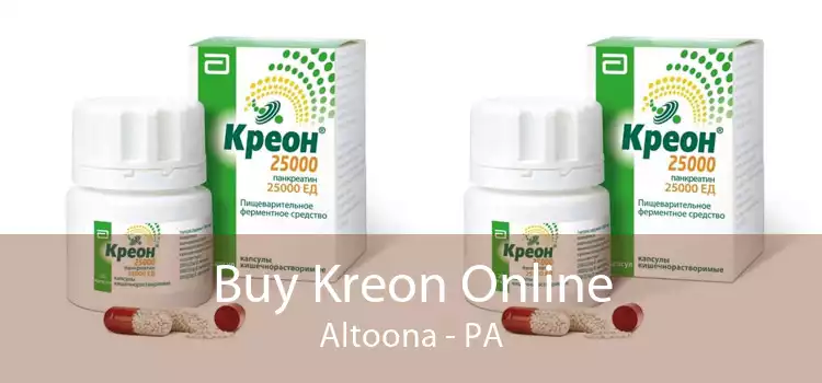 Buy Kreon Online Altoona - PA