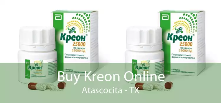Buy Kreon Online Atascocita - TX