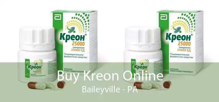 Buy Kreon Online Baileyville - PA