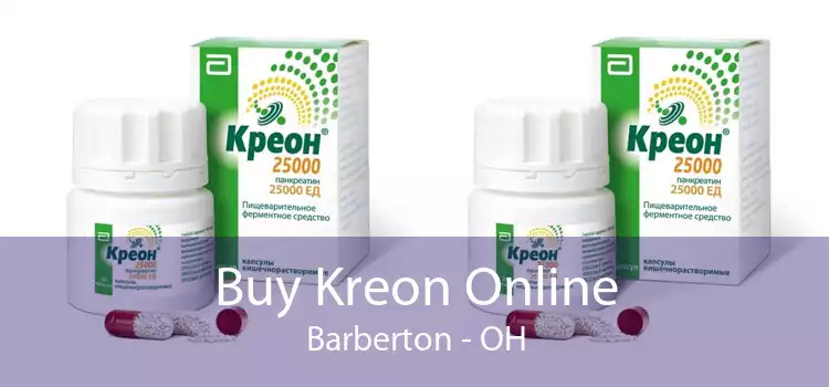 Buy Kreon Online Barberton - OH