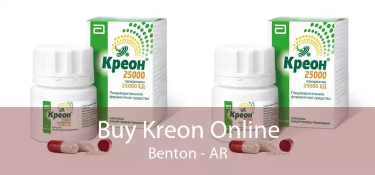 Buy Kreon Online Benton - AR