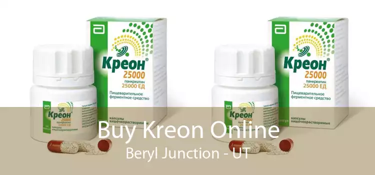 Buy Kreon Online Beryl Junction - UT