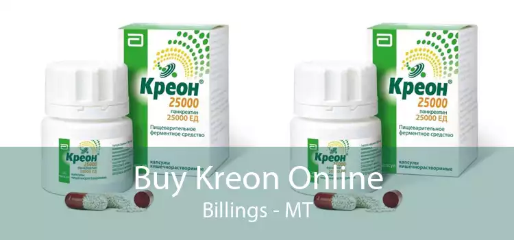 Buy Kreon Online Billings - MT