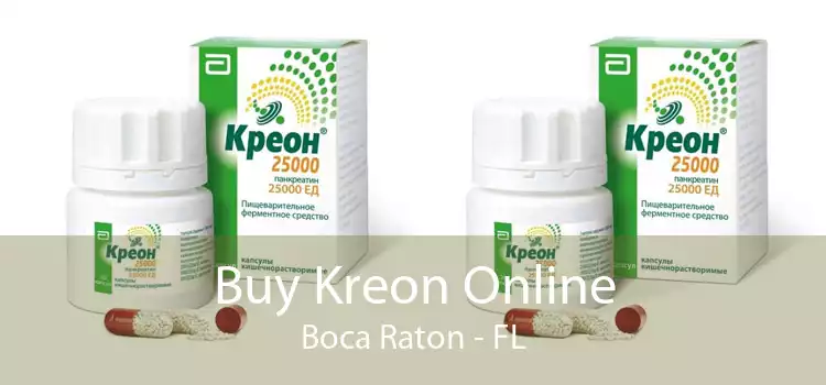 Buy Kreon Online Boca Raton - FL