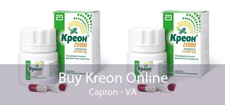 Buy Kreon Online Capron - VA