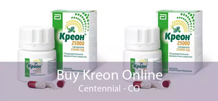 Buy Kreon Online Centennial - CO