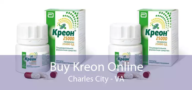 Buy Kreon Online Charles City - VA