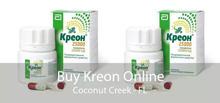 Buy Kreon Online Coconut Creek - FL