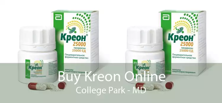 Buy Kreon Online College Park - MD