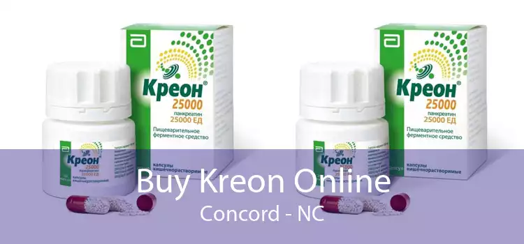 Buy Kreon Online Concord - NC