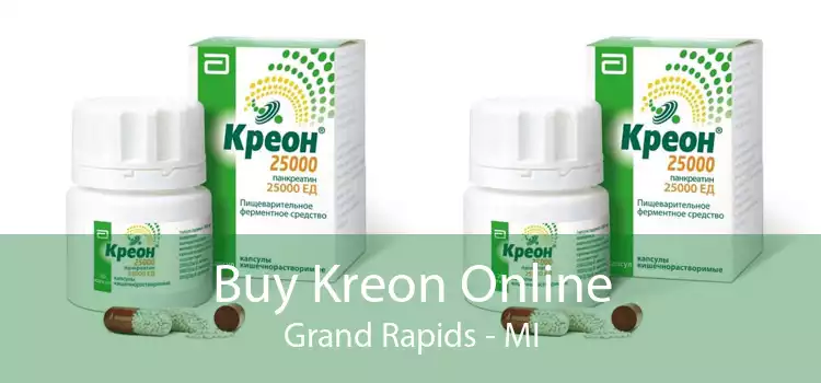 Buy Kreon Online Grand Rapids - MI