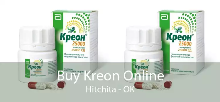 Buy Kreon Online Hitchita - OK