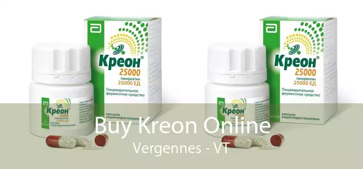 Buy Kreon Online Vergennes - VT